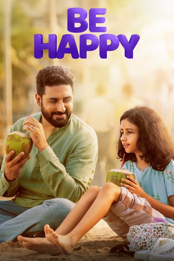 Poster filma ili serije Be Happy (2025)