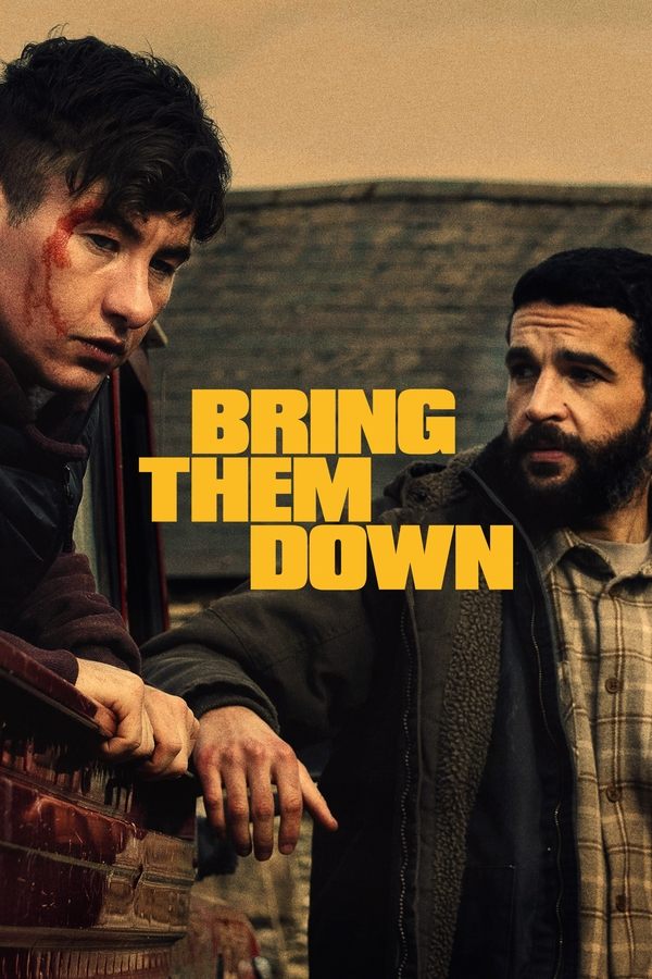 Poster filma ili serije Bring Them Down (2025)